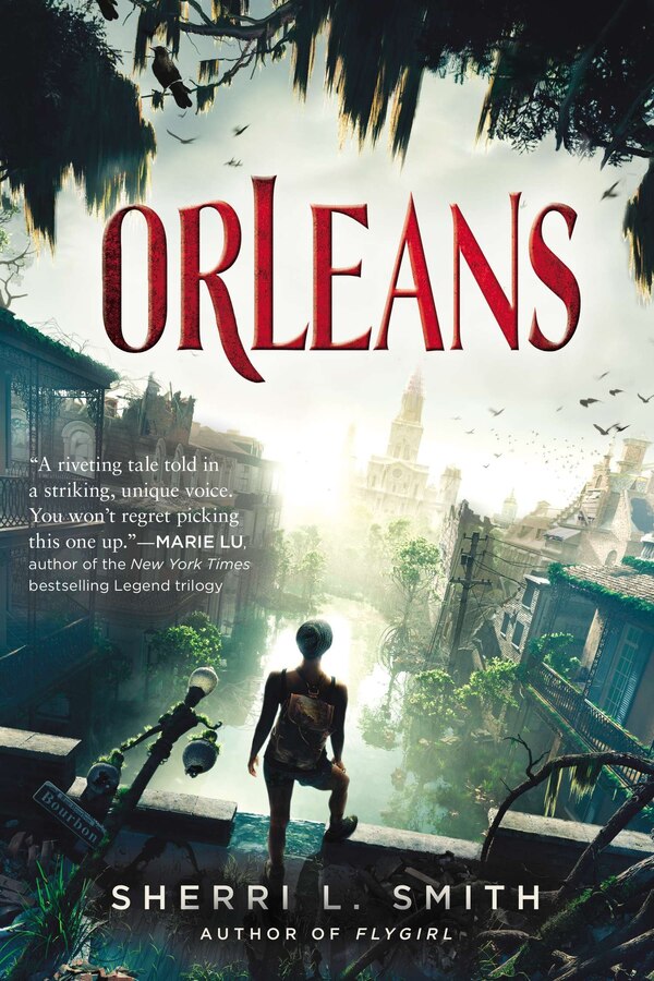 Orleans by Sherri L. Smith, Paperback | Indigo Chapters