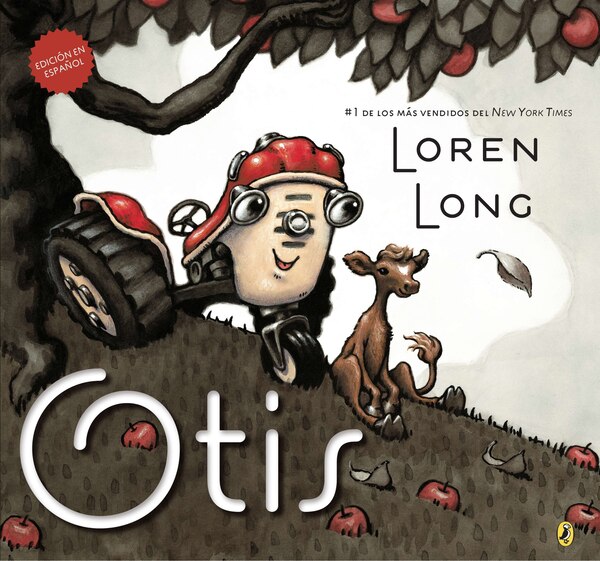 Otis (spanish Edition) by Loren Long, Paperback | Indigo Chapters