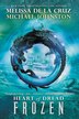 Frozen by Melissa De La Cruz, Paperback | Indigo Chapters