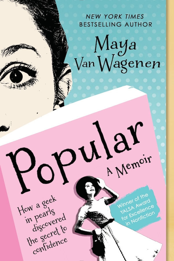 Popular by Maya Van Wagenen, Paperback | Indigo Chapters