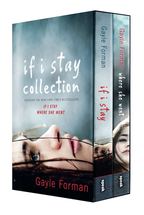 If I Stay Collection by Gayle Forman, Boxed Set/Slip Case/Casebound | Indigo Chapters