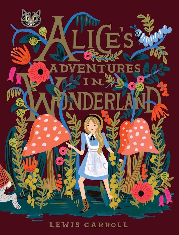 Alice's Adventures In Wonderland by Lewis Carroll, Hardcover | Indigo Chapters