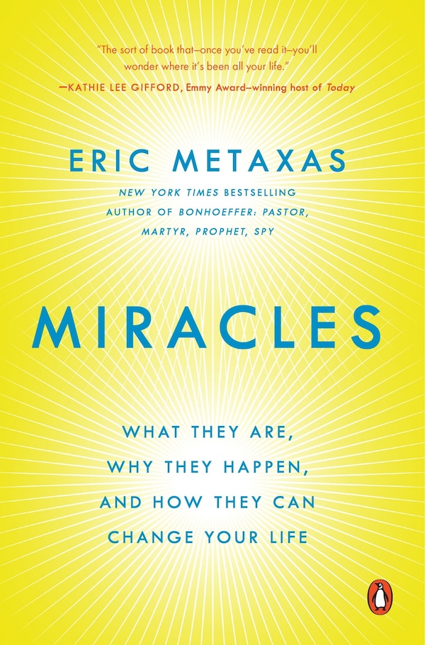 Miracles by Eric Metaxas, Paperback | Indigo Chapters