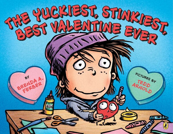 The Yuckiest Stinkiest Best Valentine Ever by Brenda Ferber, Paperback | Indigo Chapters