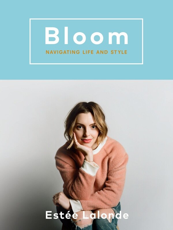 Bloom by Estee Lalonde, Paperback | Indigo Chapters