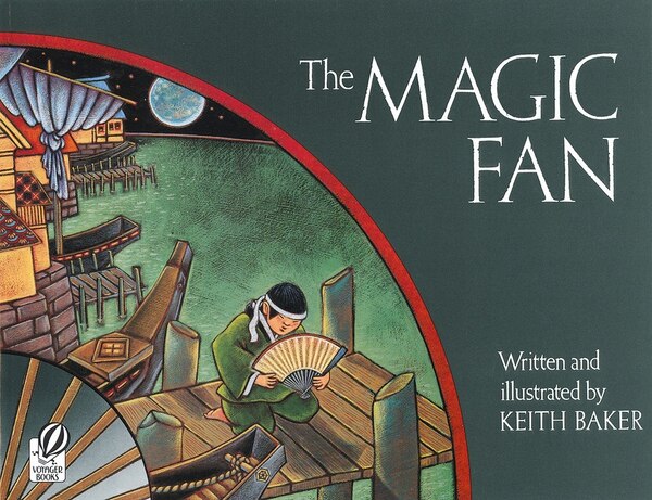 The Magic Fan by Keith Baker, Paperback | Indigo Chapters