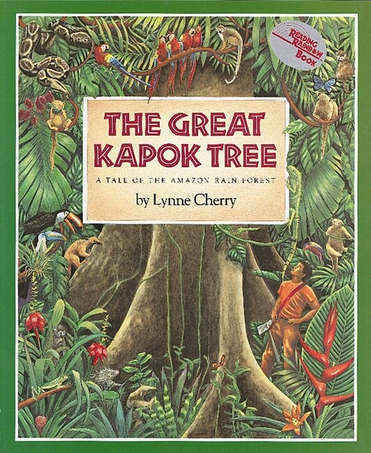 The Great Kapok Tree by Lynne Cherry, Paperback | Indigo Chapters