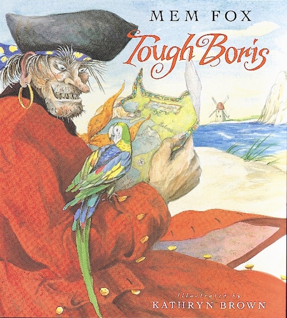 Tough Boris by Mem Fox, Paperback | Indigo Chapters