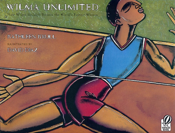 Wilma Unlimited by Kathleen Krull, Paperback | Indigo Chapters