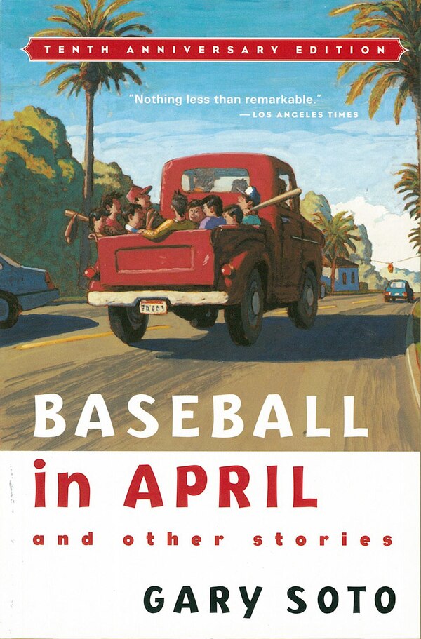 Baseball in April and Other Stories by Gary Soto, Paperback | Indigo Chapters