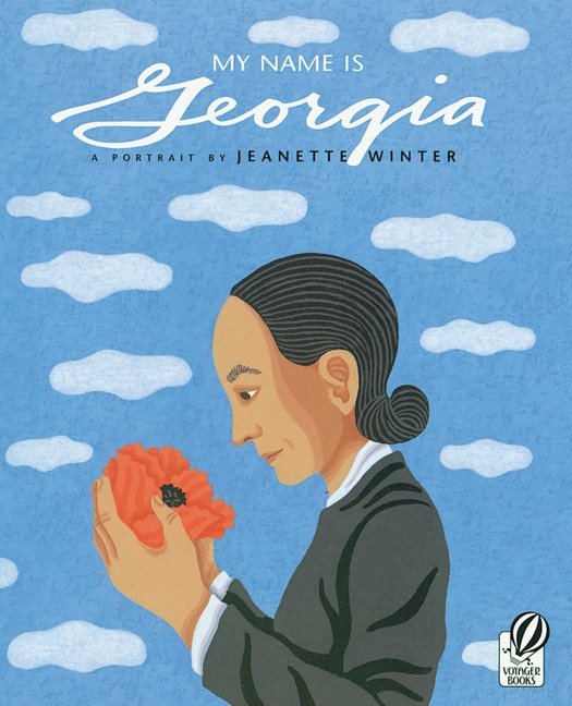 My Name Is Georgia by Jeanette Winter, Paperback | Indigo Chapters