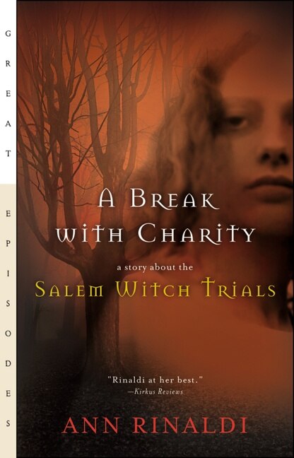 A Break With Charity by Ann Rinaldi, Paperback | Indigo Chapters