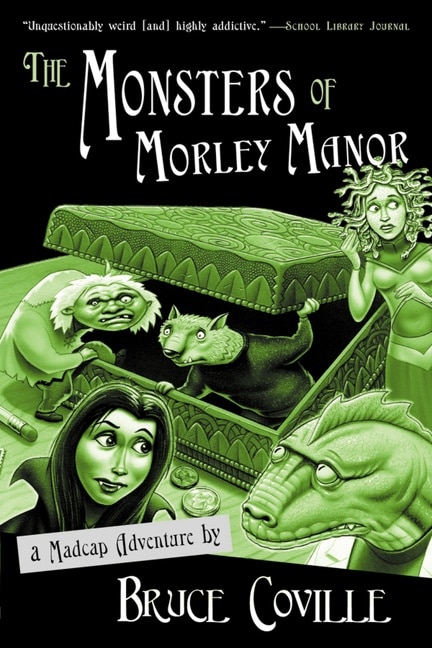 The Monsters Of Morley Manor by Bruce Coville, Paperback | Indigo Chapters