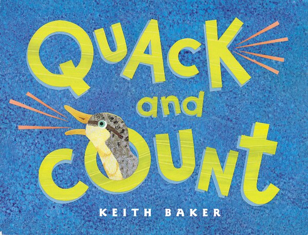 Quack and Count Baord Book by Keith Baker, Board Book | Indigo Chapters