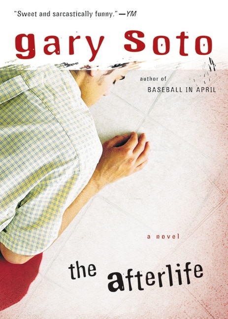 The Afterlife by Gary Soto, Paperback | Indigo Chapters