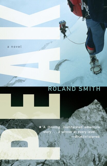 Peak by Roland Smith, Paperback | Indigo Chapters