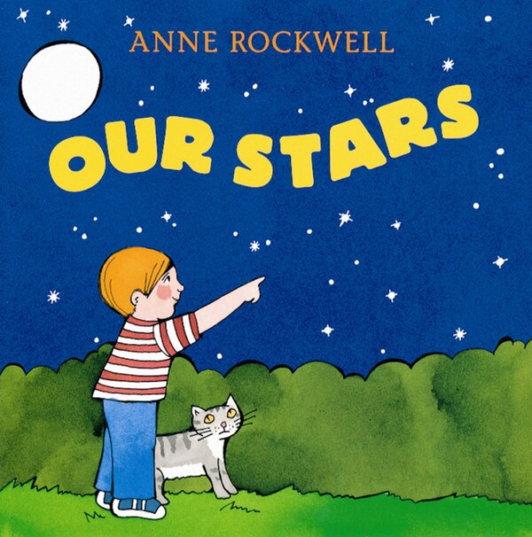 Our Stars by Anne Rockwell, Paperback | Indigo Chapters
