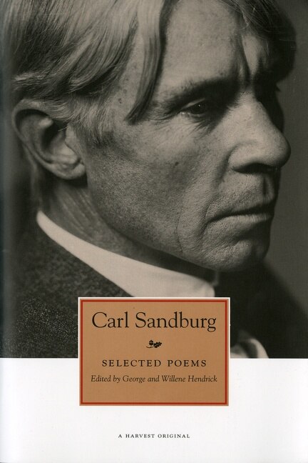 Selected Poems by Carl Sandburg, Paperback | Indigo Chapters