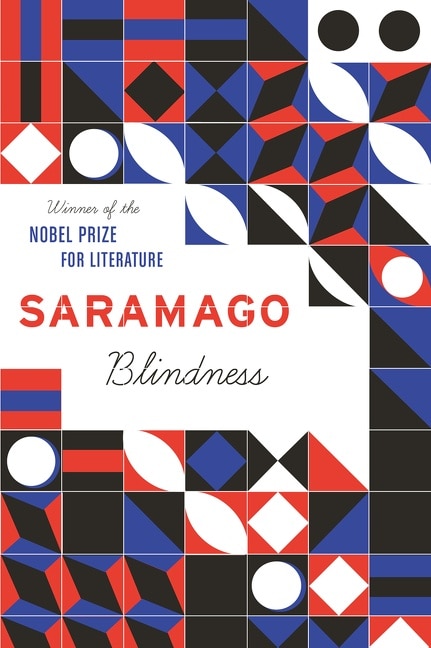 Blindness by José Saramago, Paperback | Indigo Chapters