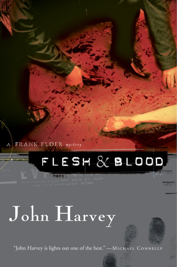 Flesh & Blood by John Harvey, Paperback | Indigo Chapters