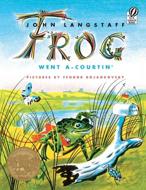 Frog Went A-Courtin' by John Langstaff, Paperback | Indigo Chapters