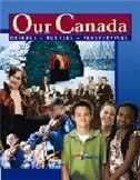 Our Canada: Origins Peoples Perspectives Student Book by David Rees, Hardcover | Indigo Chapters