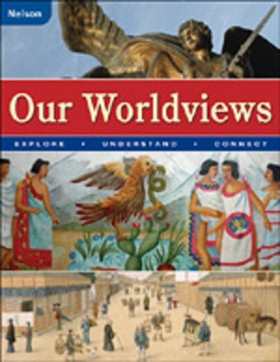 Our Worldviews: Explore Understand Connect Student Book by Phyllis Levin, Hardcover | Indigo Chapters