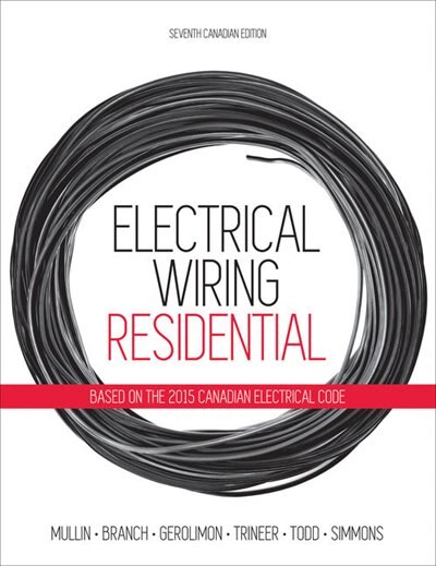 Electrical Wiring: Residential by Ray C Mullin, Paperback | Indigo Chapters