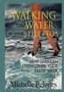 [Workbook] Walking On Water In My Stilettos by Michelle P Jones, Paperback | Indigo Chapters