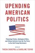 Upending American Politics by Theda Skocpol, Paperback | Indigo Chapters