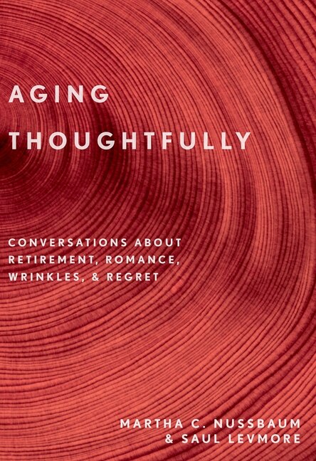 Aging Thoughtfully by Martha C. Nussbaum, Paperback | Indigo Chapters