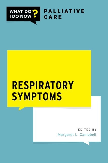 Respiratory Symptoms by Margaret L. Campbell, Paperback | Indigo Chapters