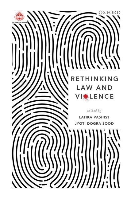 Rethinking Law and Violence by Latika Vashist, Hardcover | Indigo Chapters