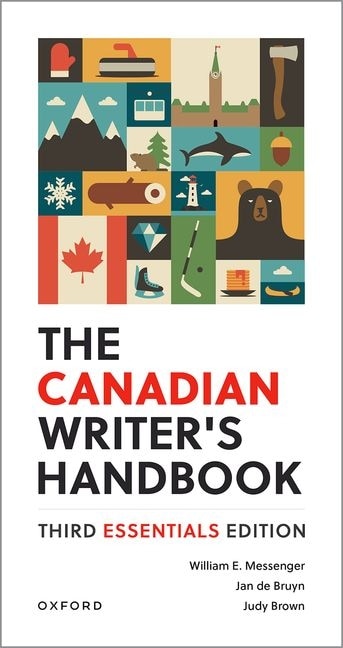 The Canadian Writer's Handbook by William E. Messenger, Paperback | Indigo Chapters