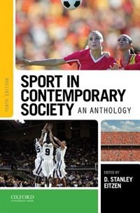 Sport in Contemporary Society by D. Stanley Eitzen, Paperback | Indigo Chapters