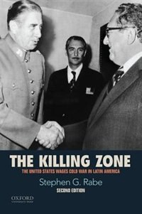 The Killing Zone by Stephen G. Rabe, Paperback | Indigo Chapters