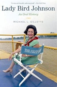 Lady Bird Johnson by Michael Gillette, Paperback | Indigo Chapters