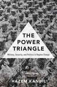 The Power Triangle by Hazem Kandil, Hardcover | Indigo Chapters