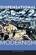 Dispensational Modernism by B. M. Pietsch, Hardcover | Indigo Chapters