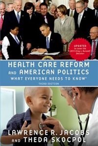 Health Care Reform and American Politics by Lawrence Jacobs, Paperback | Indigo Chapters