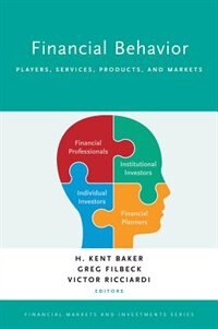 Financial Behavior by H. Kent Baker, Hardcover | Indigo Chapters