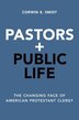 Pastors and Public Life by Corwin E. Smidt, Paperback | Indigo Chapters