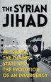 The Syrian Jihad by Charles R. Lister, Paperback | Indigo Chapters