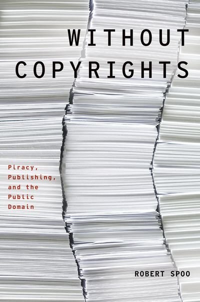 Without Copyrights by Robert Spoo, Paperback | Indigo Chapters