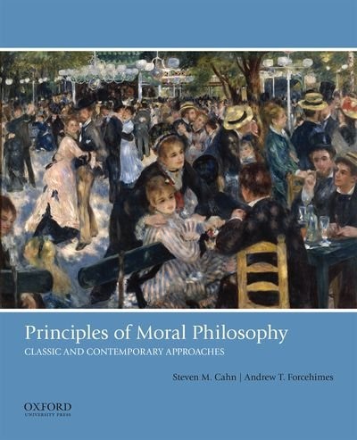 Principles of Moral Philosophy by Steven M. Cahn, Paperback | Indigo Chapters