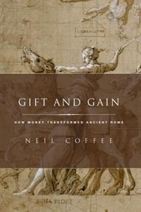 Gift and Gain by Neil Coffee, Hardcover | Indigo Chapters