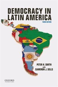 Democracy in Latin America by Peter Smith, Paperback | Indigo Chapters