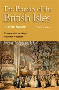 The Peoples of the British Isles by Thomas William Heyck, Paperback | Indigo Chapters