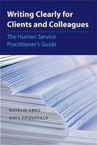 Writing Clearly for Clients and Colleagues by Natalie Ames, Paperback | Indigo Chapters