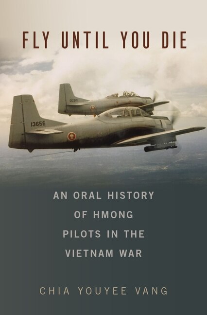 Fly Until You Die by Chia Youyee Vang, Hardcover | Indigo Chapters